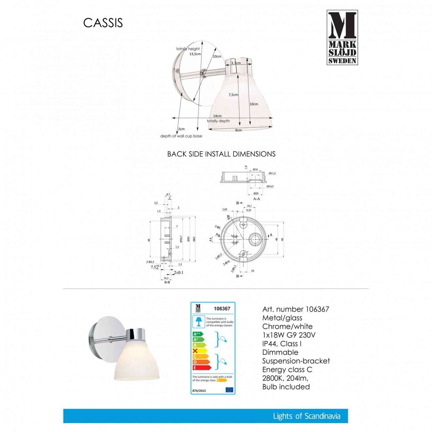 Бра-спот MarkSlojd Sweden CASSIS Wall 1L Chrome/Opal IP44 106367