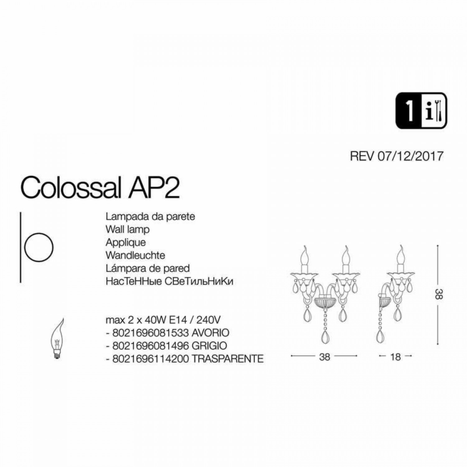 Бра Ideal Lux COLOSSAL AP2 TRASPARENTE 114200