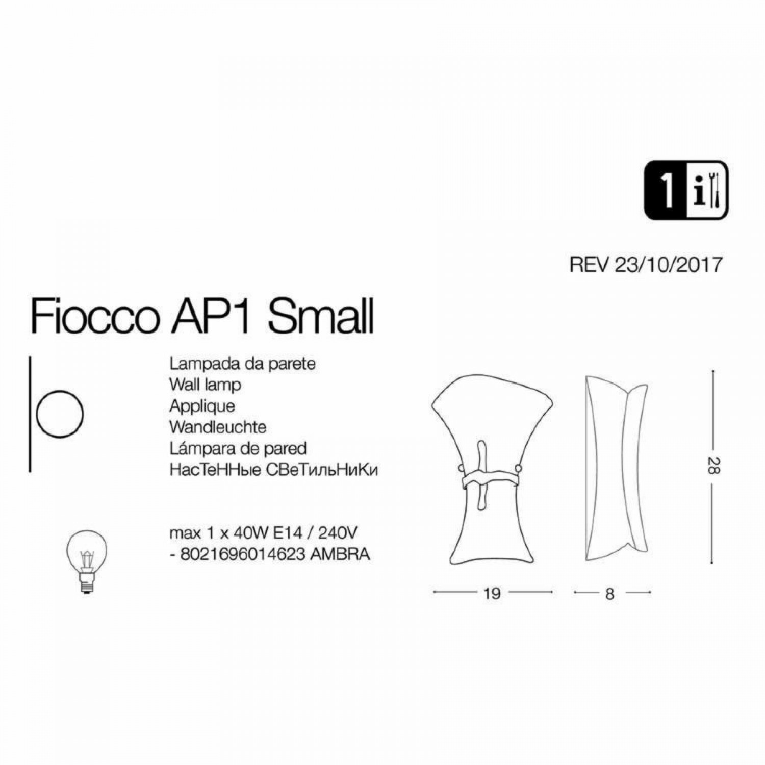 Бра Ideal Lux FIOCCO AP1 SMALL 014623