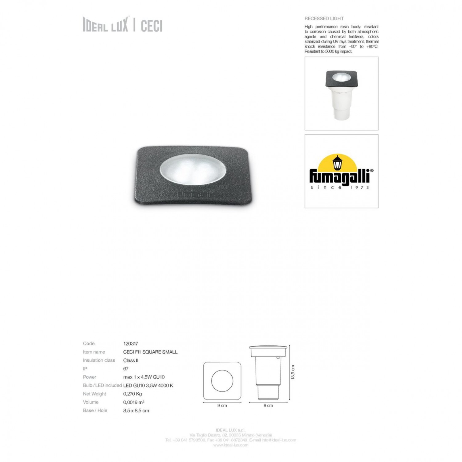 Ґрунтовий світильник Ideal Lux CECI PT1 SQUARE SMALL 120317