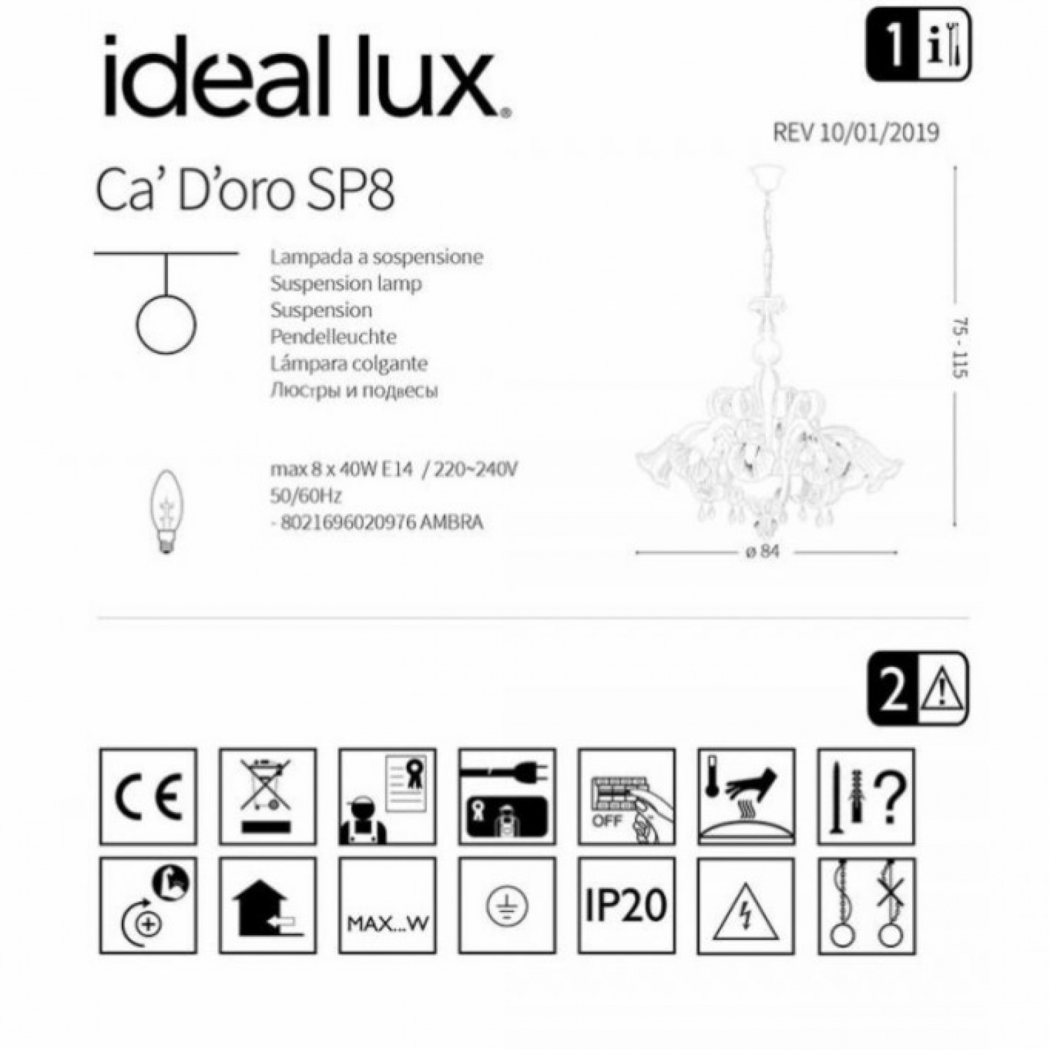 Люстра Ideal Lux CA DORO SP8 020976