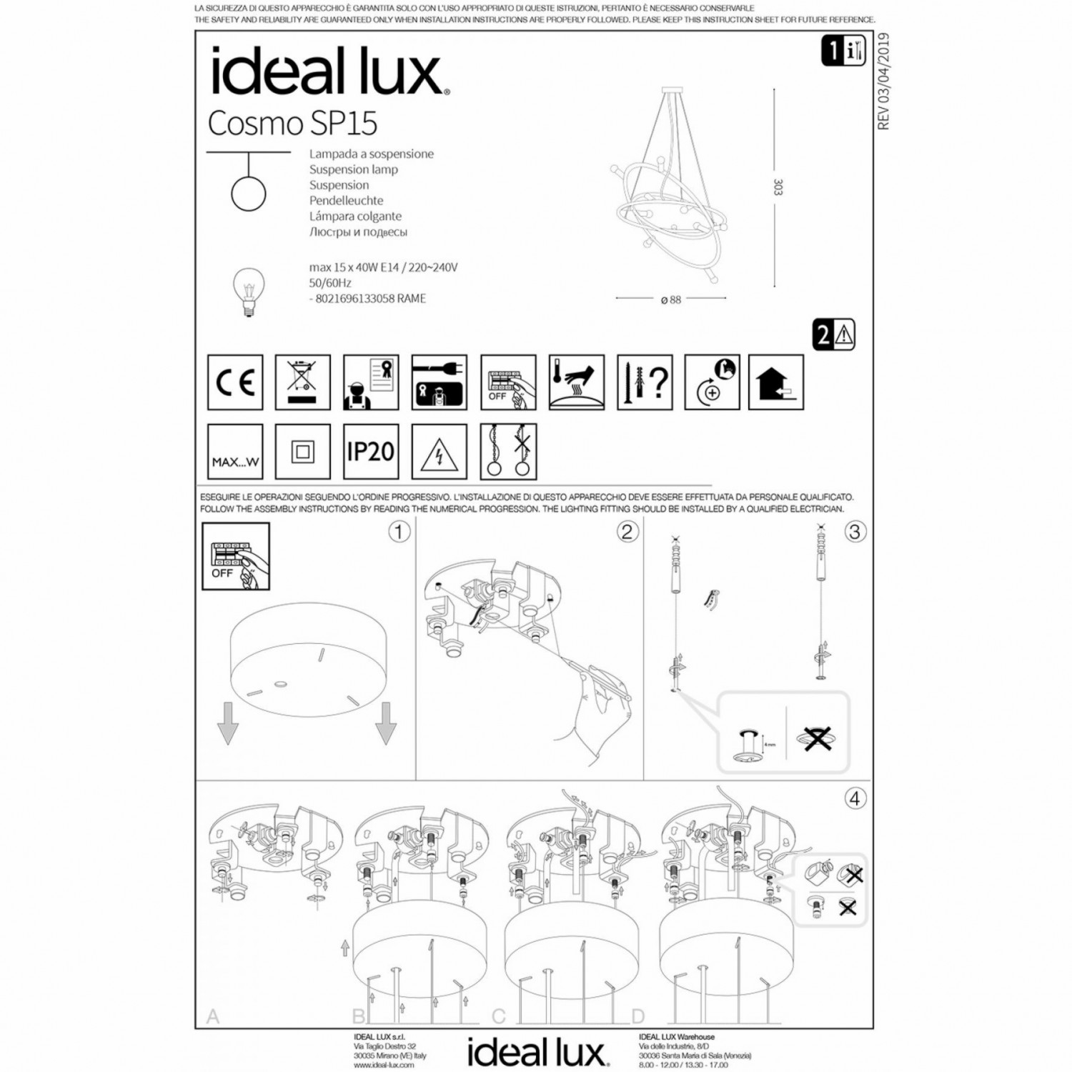 Люстра Ideal Lux COSMO SP15 133058
