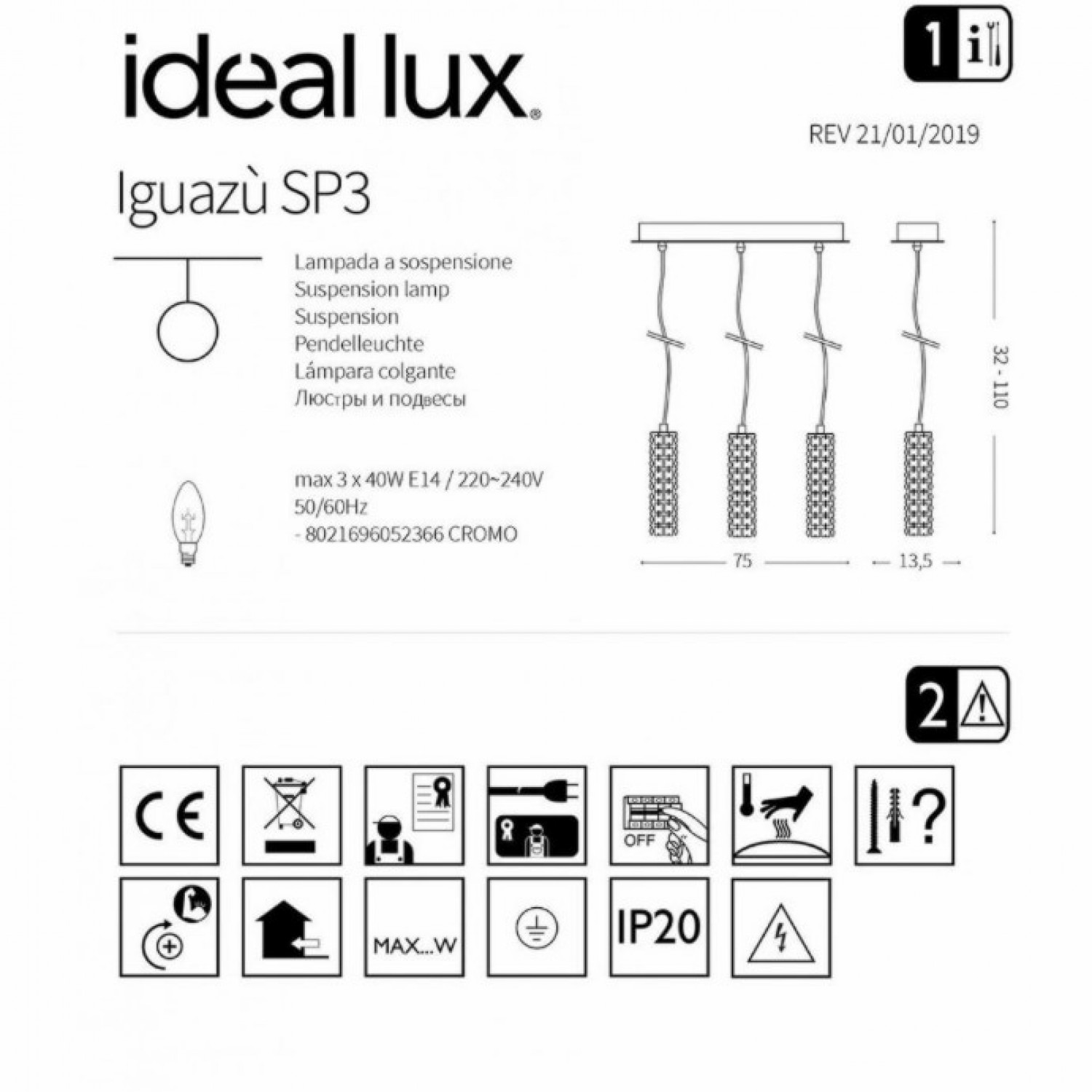 Люстра Ideal Lux IGUAZU SP3 052366