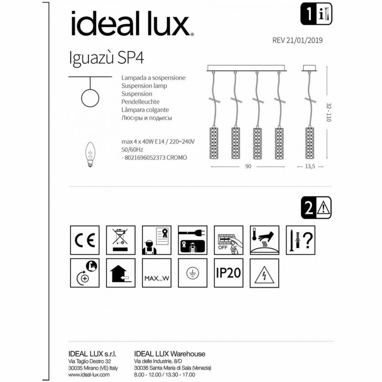 Люстра Ideal Lux IGUAZU SP4 052373