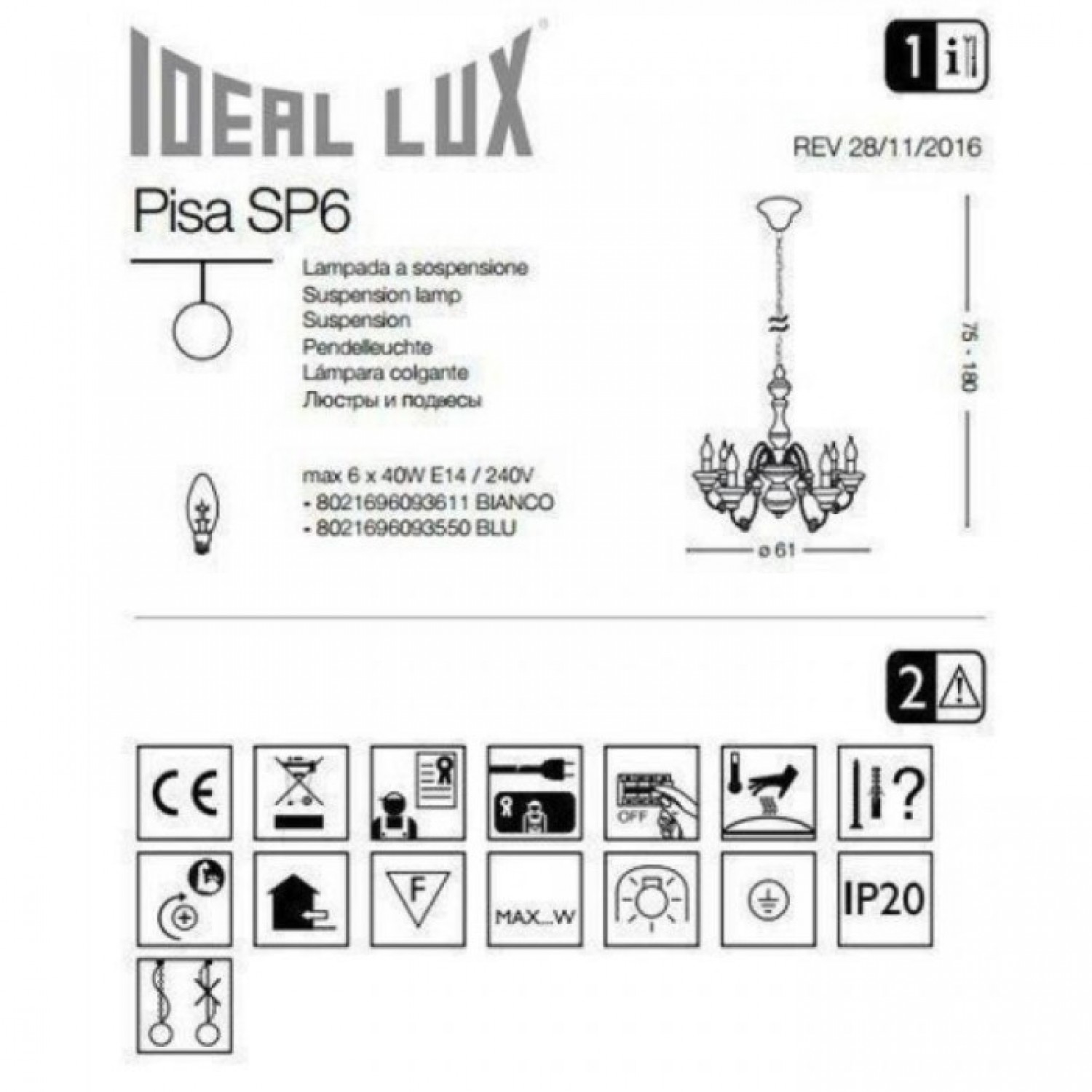 Люстра Ideal Lux PISA SP6 093550