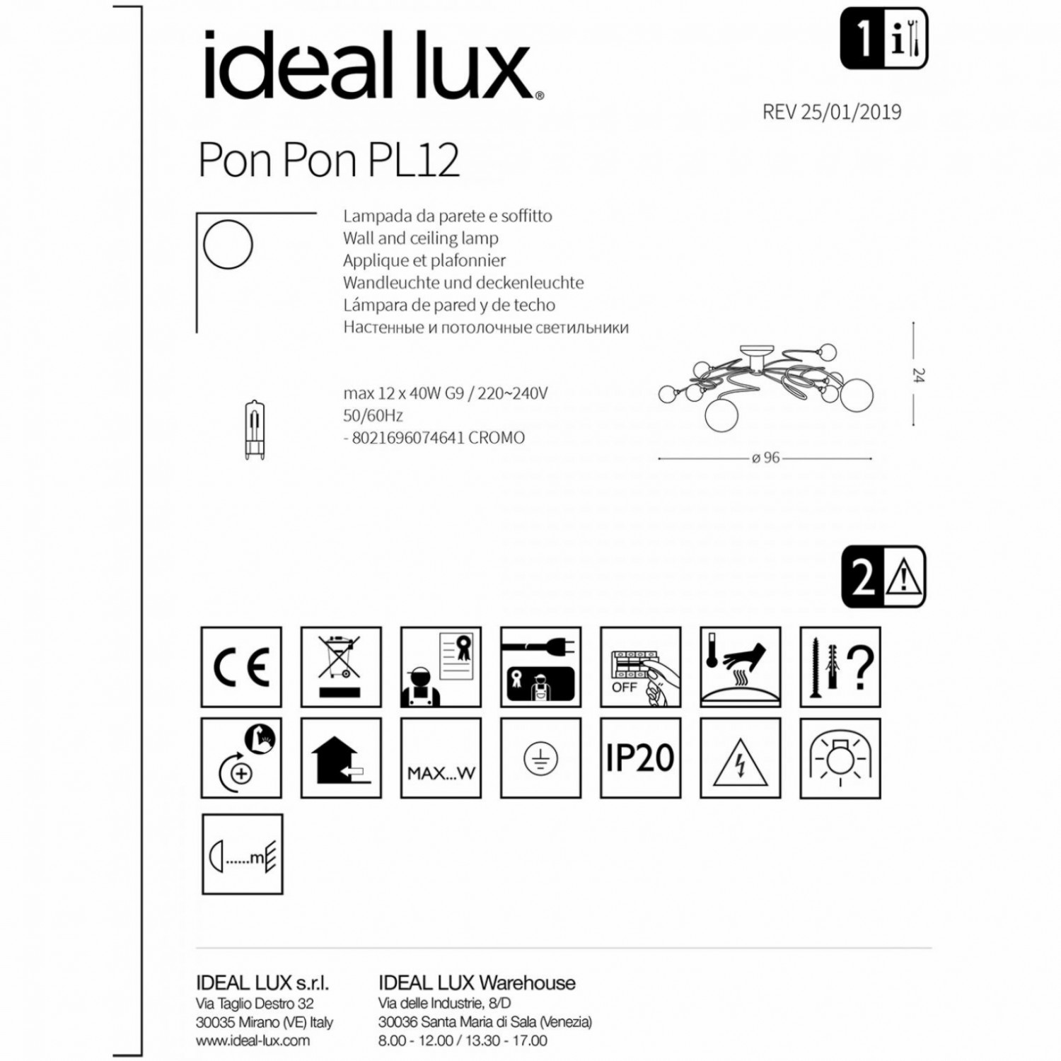 Люстра Ideal Lux PON PON PL12 074641