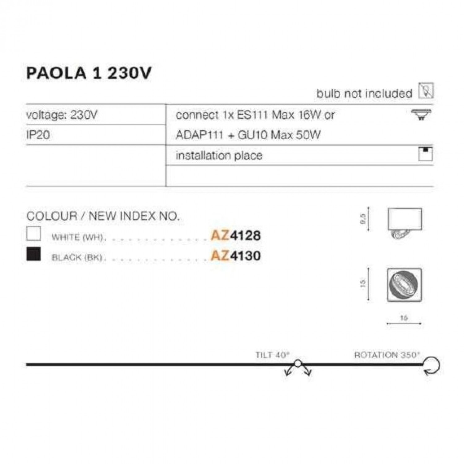Точковий світильник AZzardo PAOLA 1 230V WH AZ4128