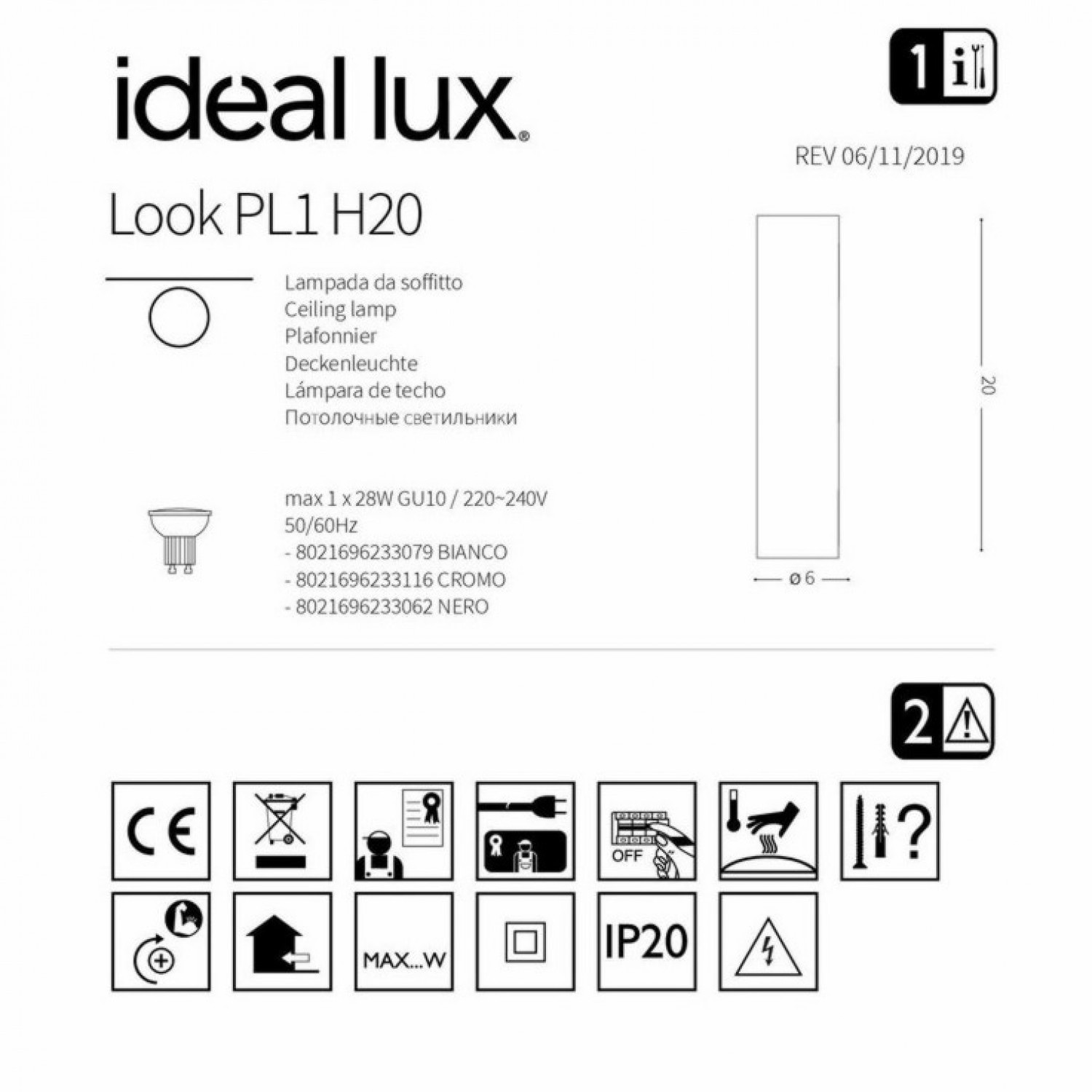 Точечный светильник Ideal Lux LOOK PL1 H20 BIANCO 233079
