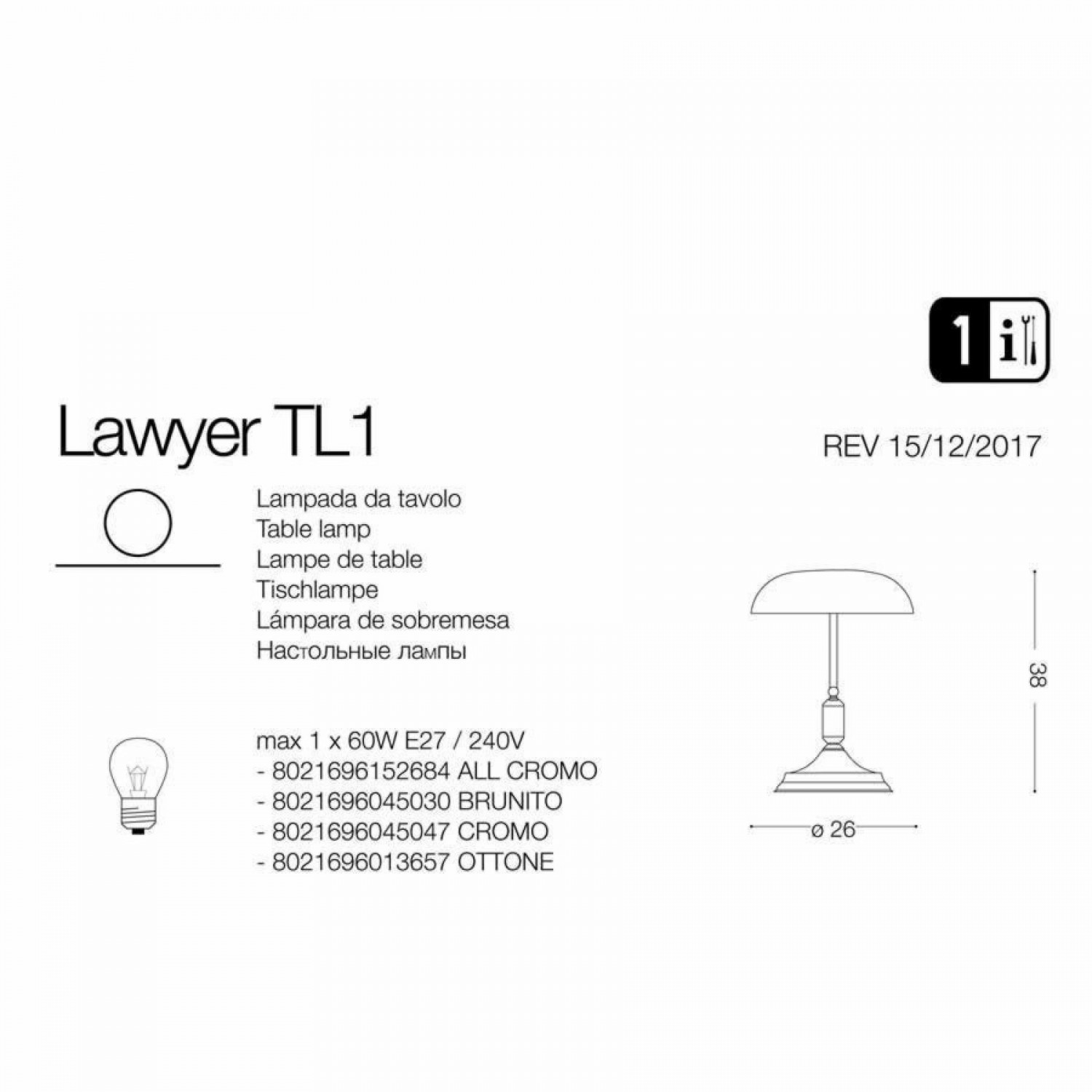 Настольная лампа Ideal Lux LAWYER TL1 CROMO 045047