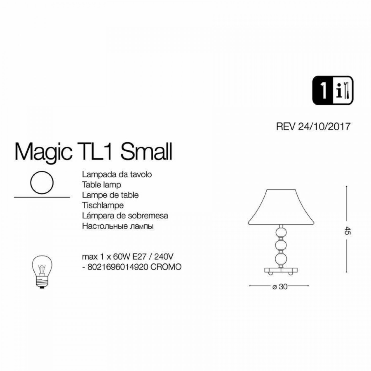 Настільна лампа Ideal Lux MAGIC TL1 SMALL 014920