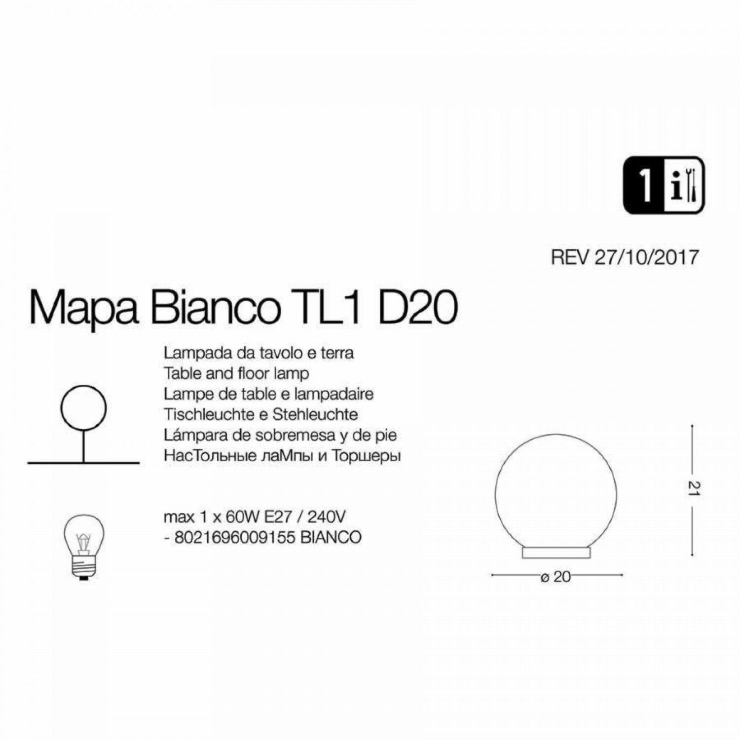 Настольная лампа Ideal Lux MAPA TL1 D20 BIANCO 009155