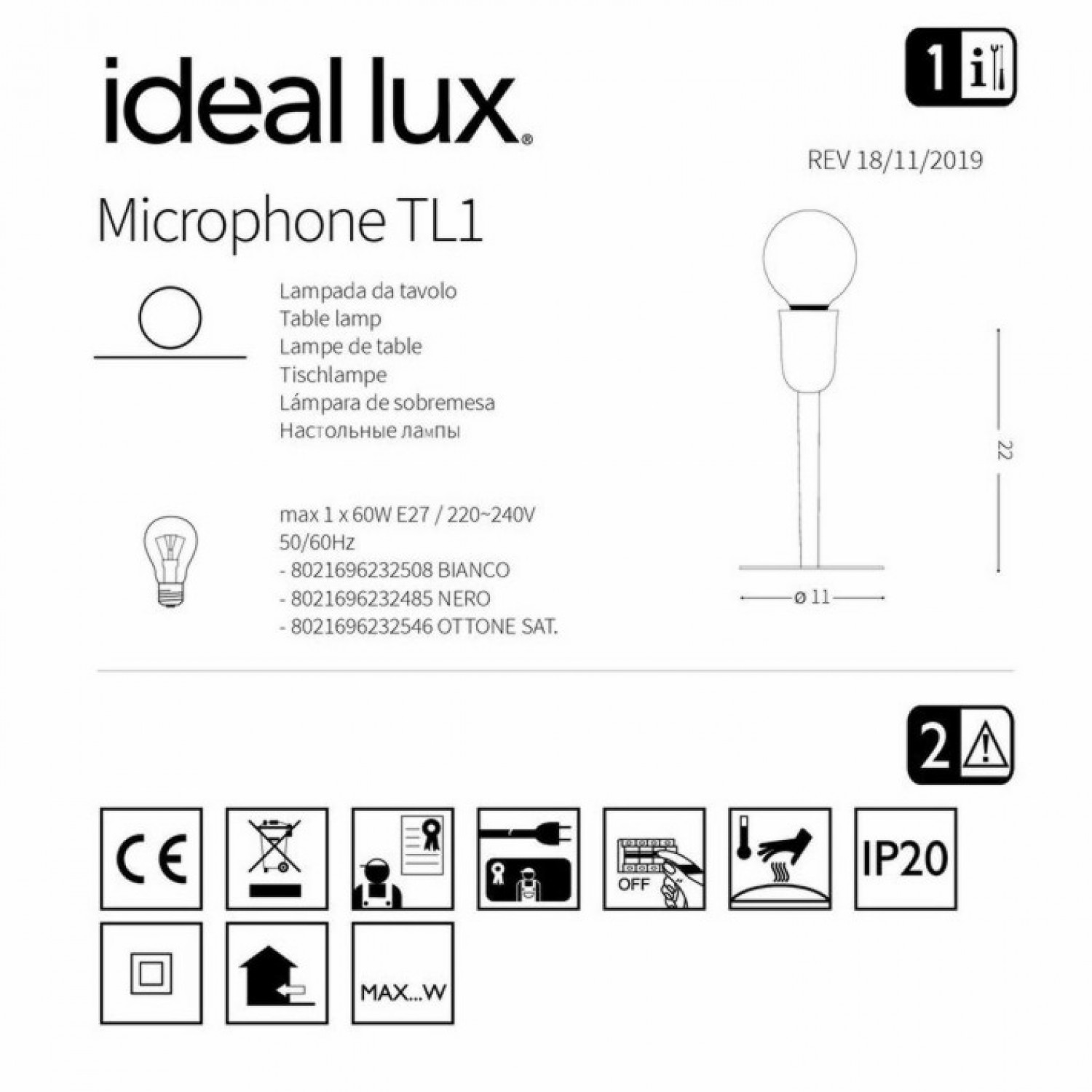 Настольная лампа Ideal Lux MICROPHONE TL1 BIANCO 232508