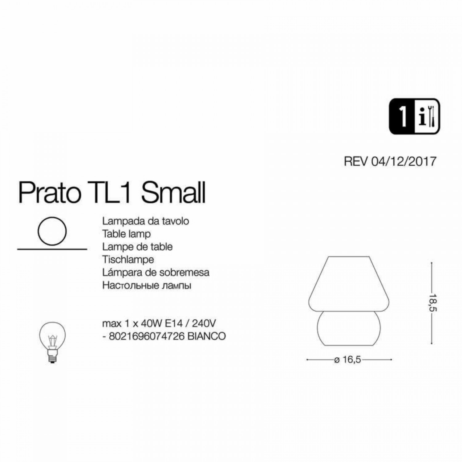 Настольная лампа Ideal Lux PRATO TL1 SMALL BIANCO 074726