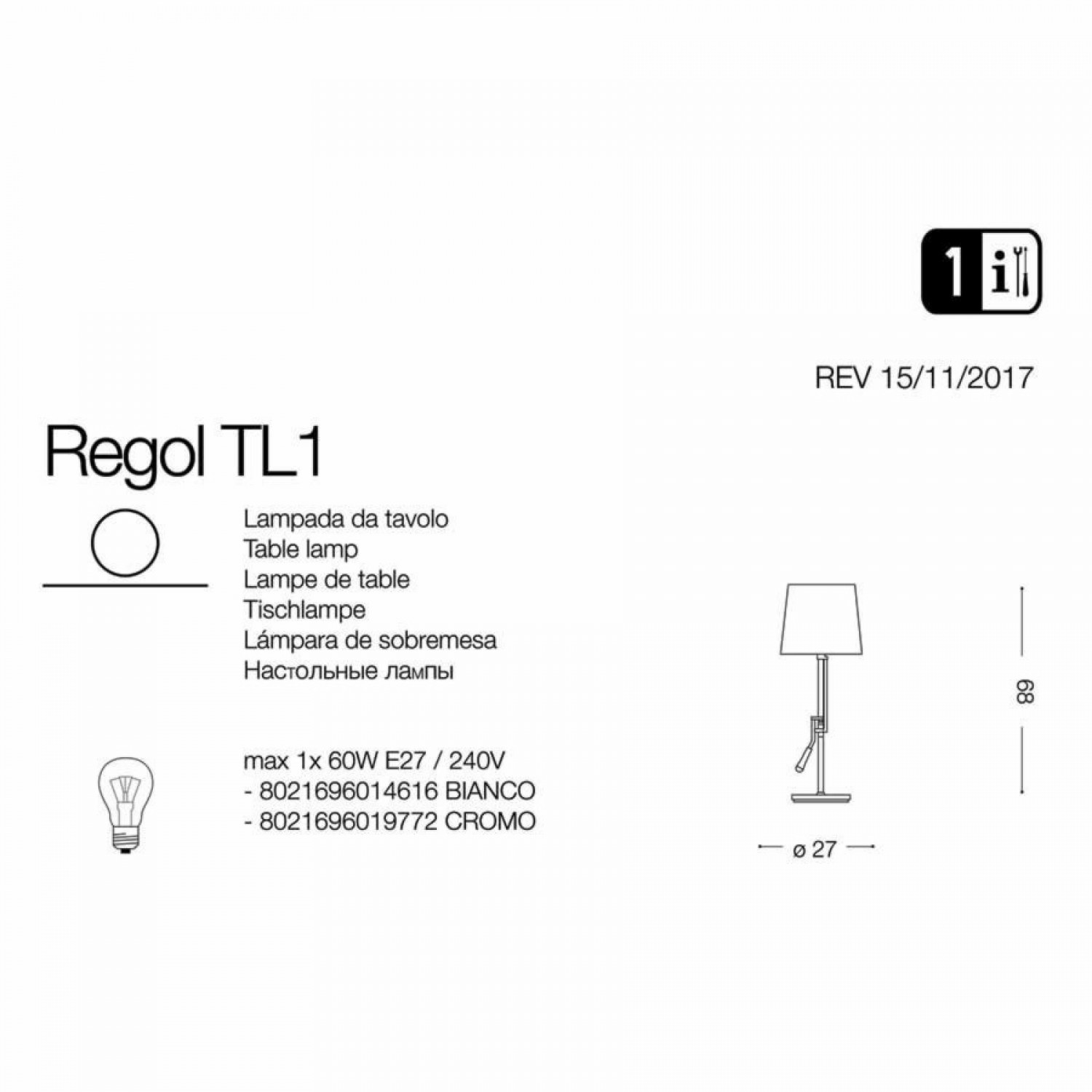 Настольная лампа Ideal Lux REGOL TL1 CROMO 019772
