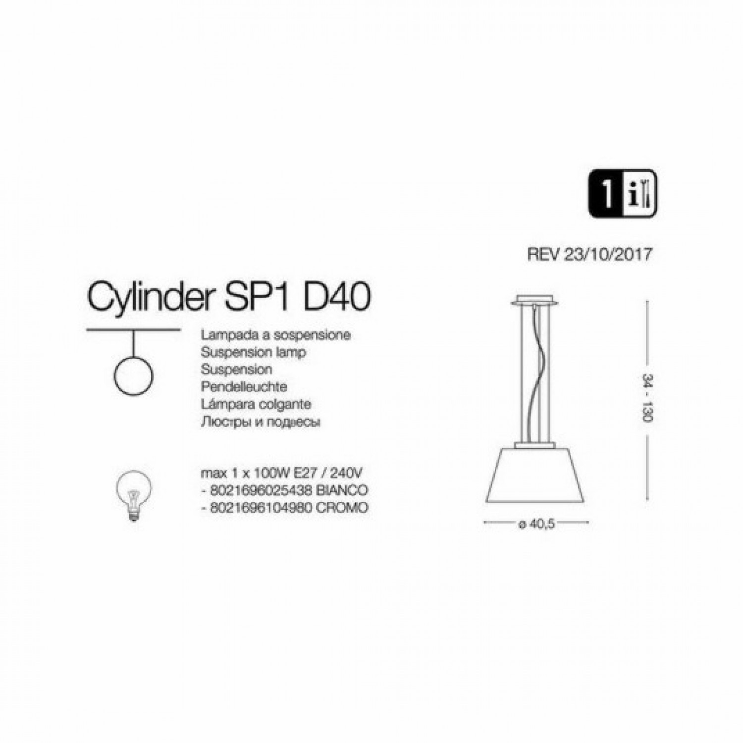 Подвесной светильник Ideal Lux CYLINDER SP1 D40 025438