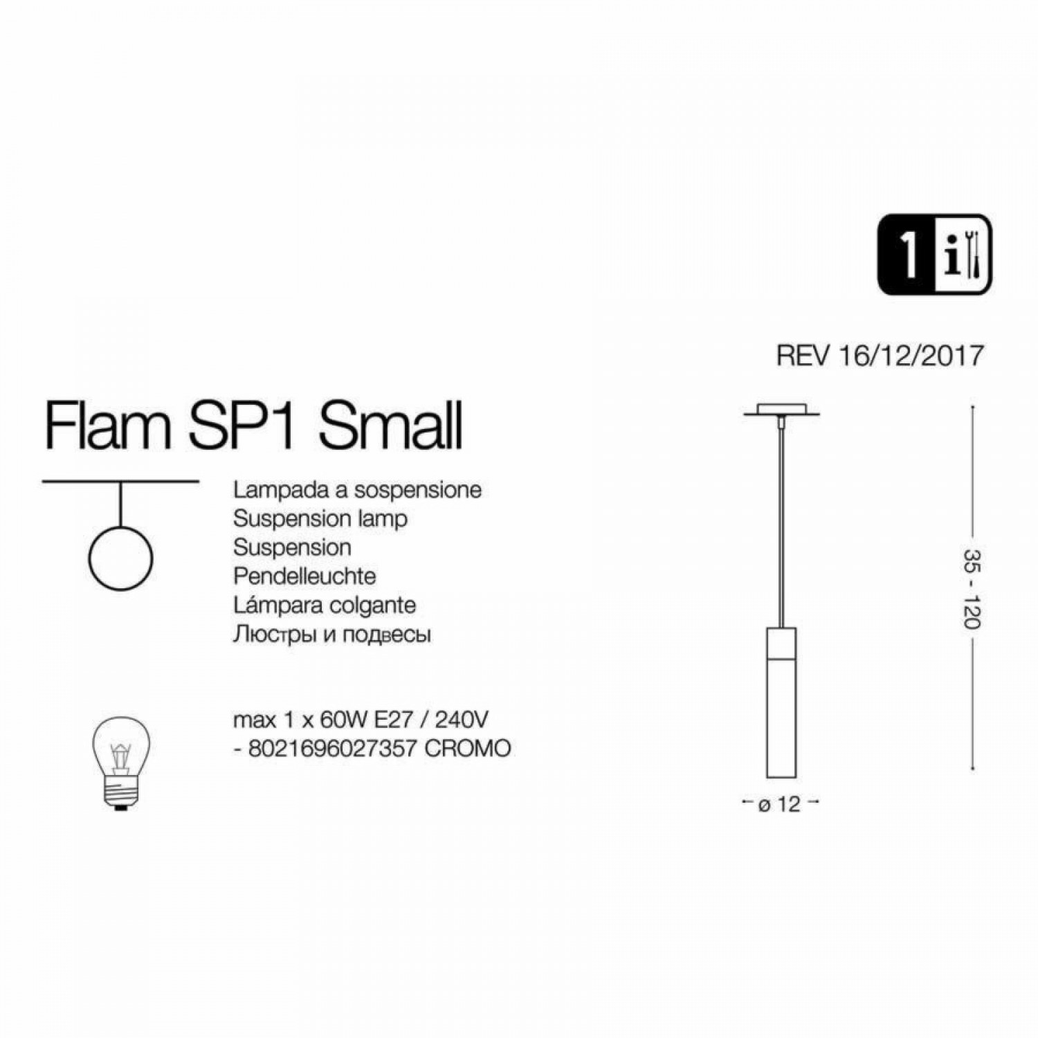 Подвесной светильник Ideal Lux FLAM SP1 SMALL 027357