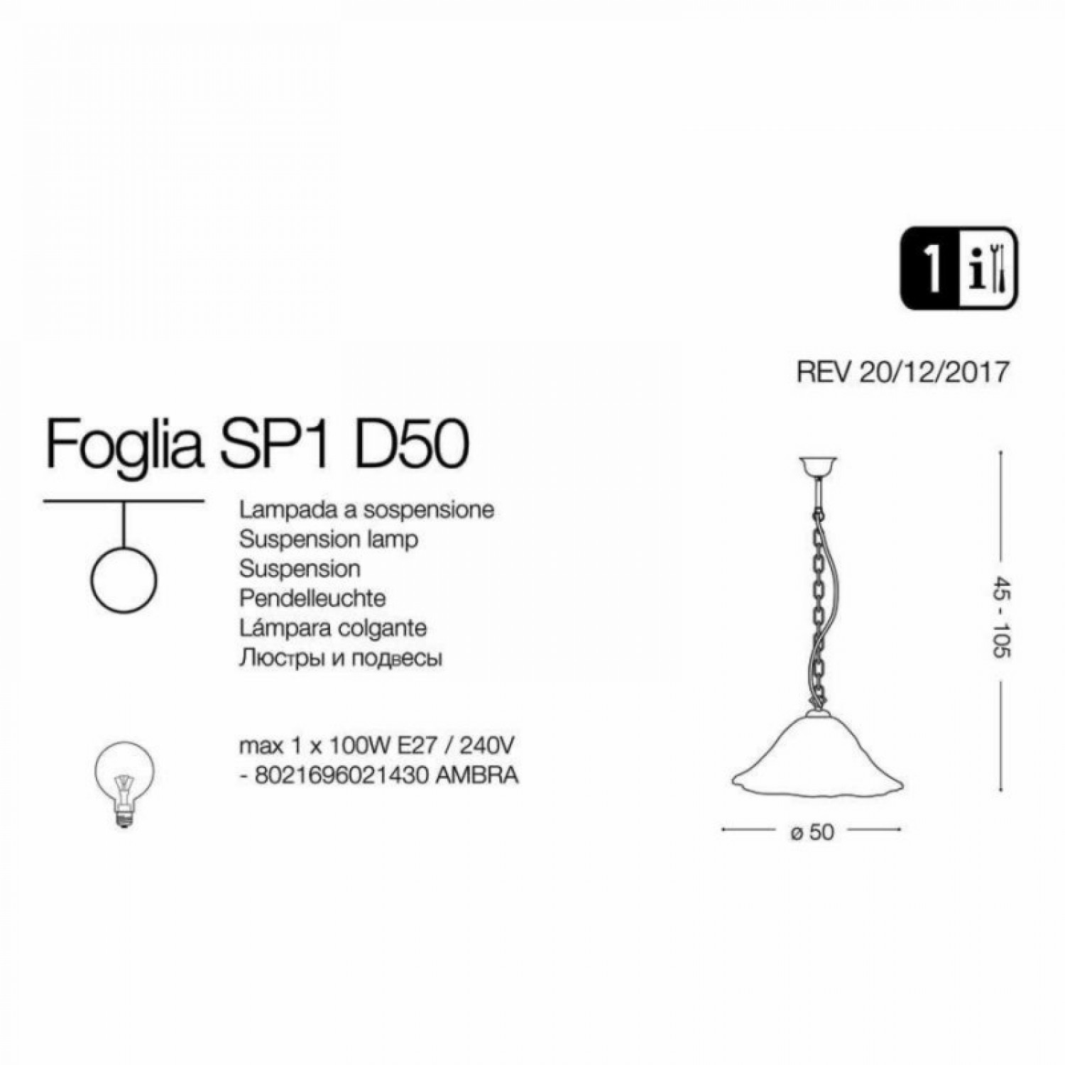 Подвесной светильник Ideal Lux FOGLIA SP1 D50 021430