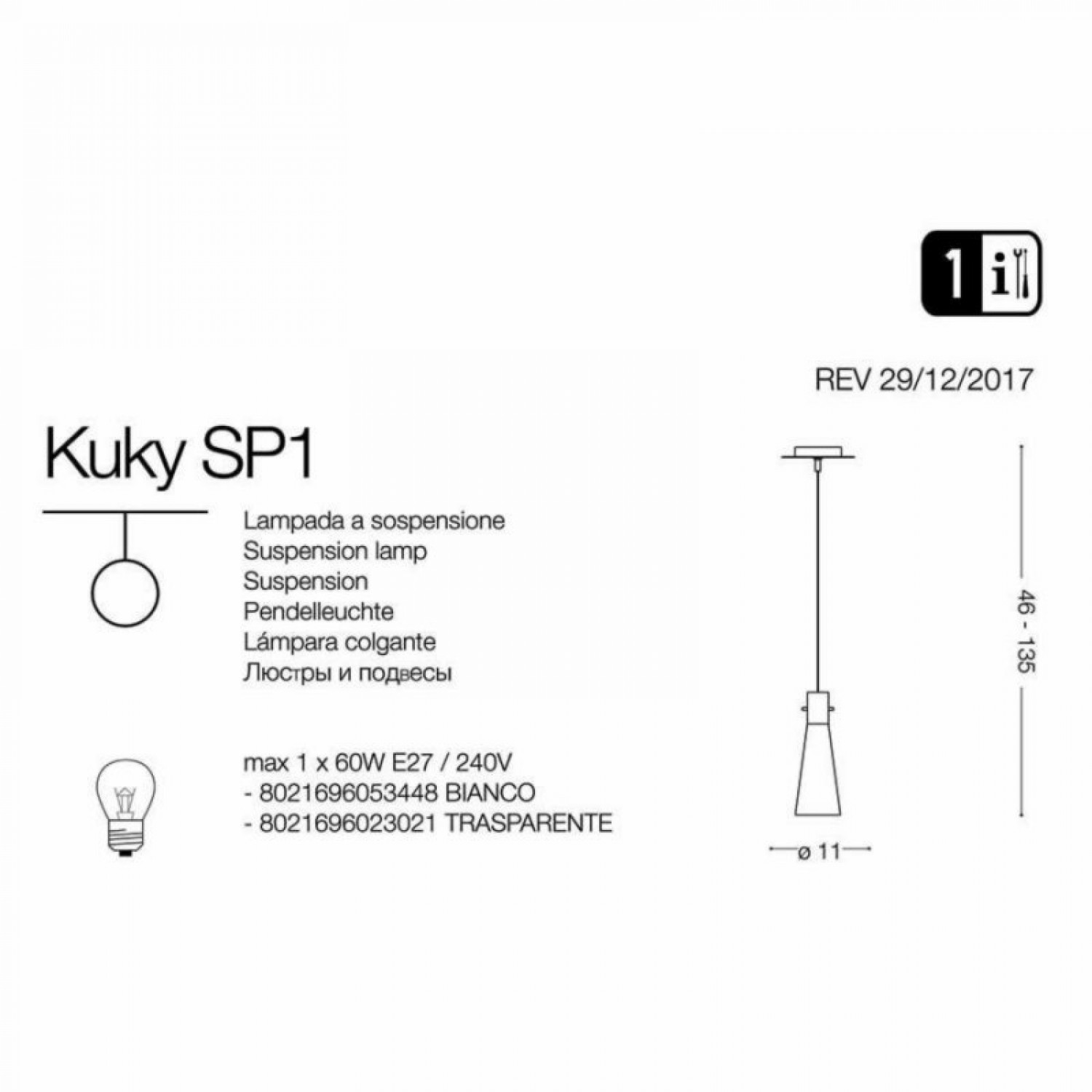 Підвісний світильник Ideal Lux KUKY SP1 BIANCO 053448