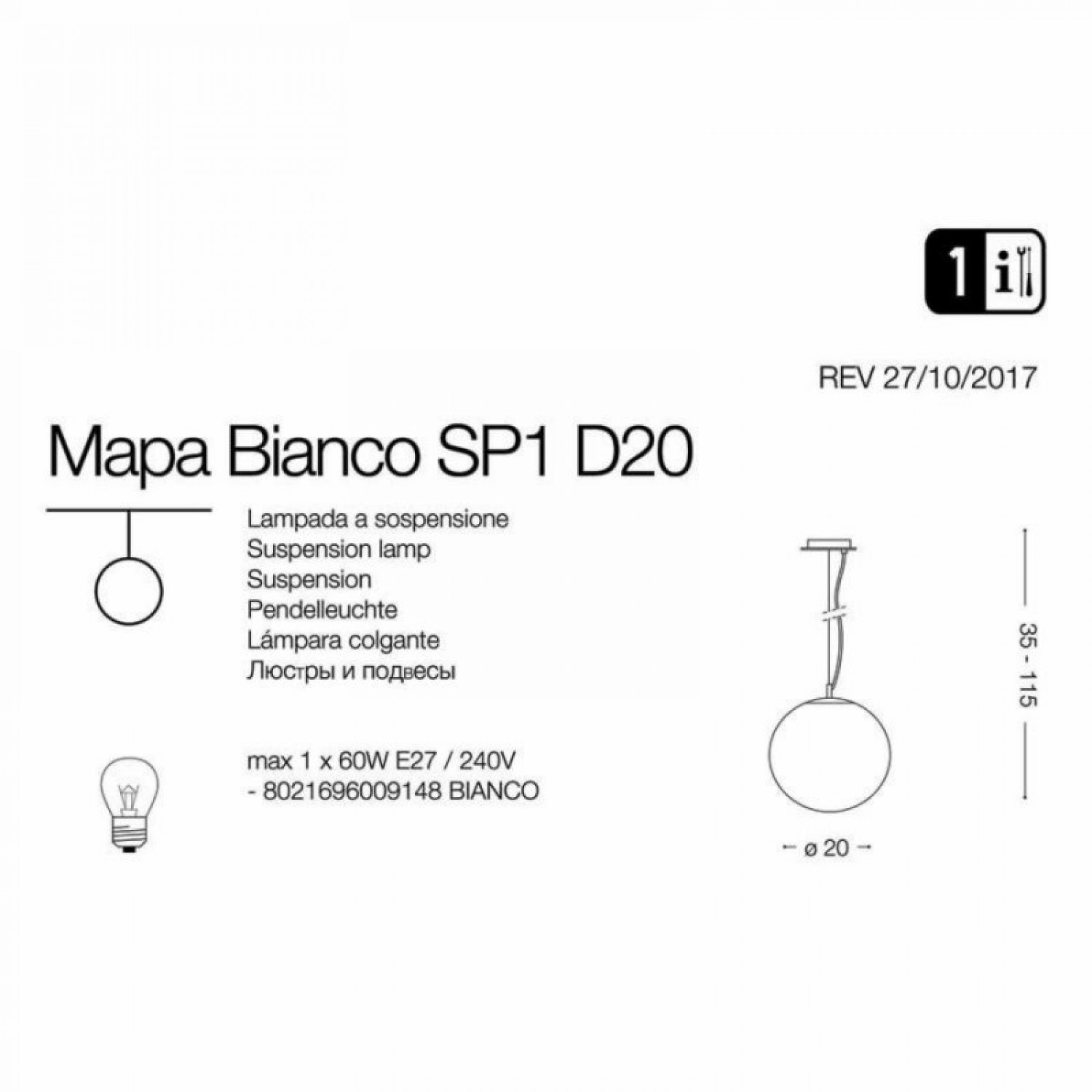 Підвісний світильник Ideal Lux MAPA SP1 D20 CROMO SFUMATO 140711