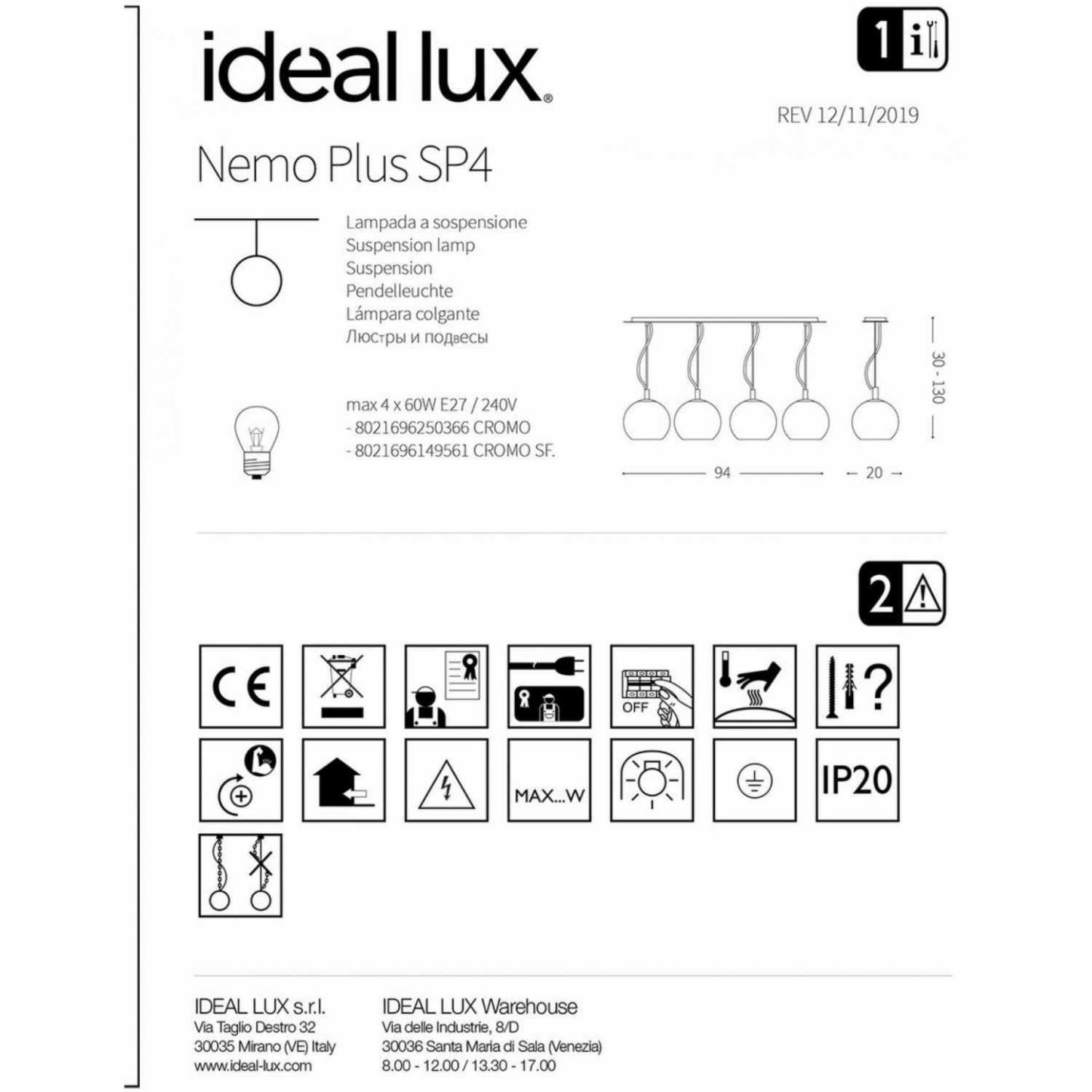 Подвесной светильник Ideal Lux NEMO PLUS SP4 CROMO 250366