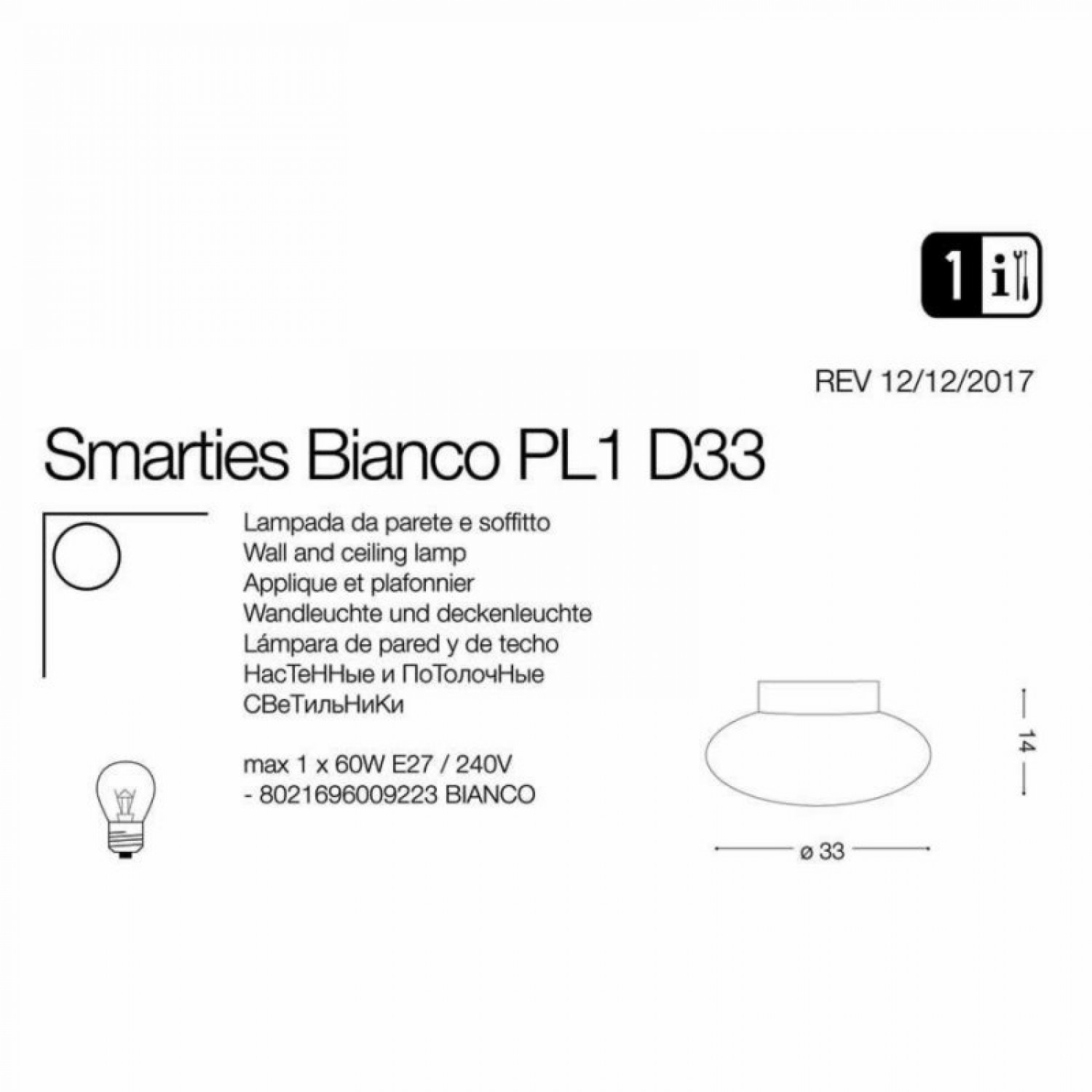 Стельовий світильник Ideal Lux SMARTIES PL1 D33 BIANCO 009223