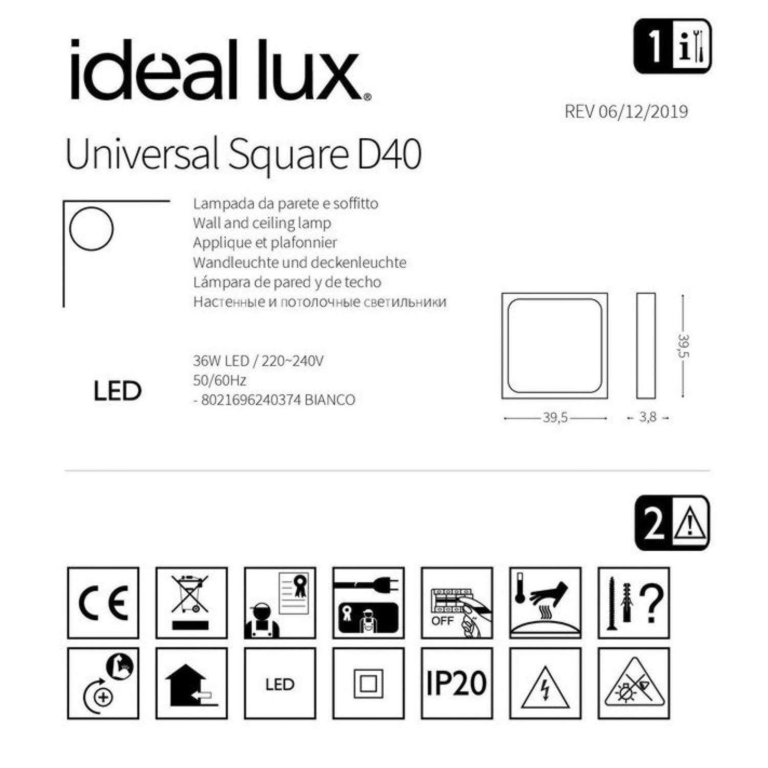 Стельовий світильник Ideal Lux UNIVERSAL D40 SQUARE 240374