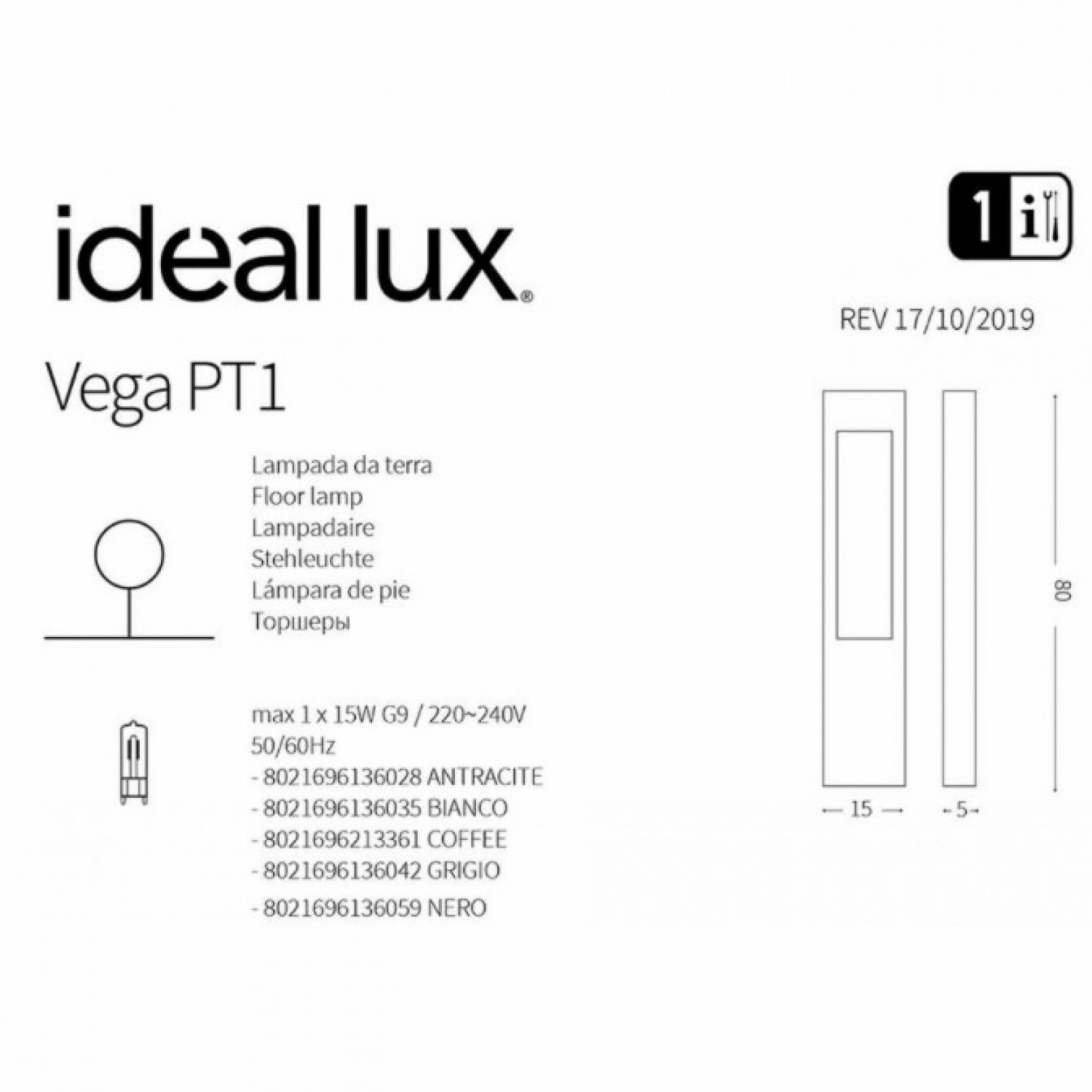 Стовпчик Ideal Lux VEGA PT1 ANTRACITE 136028
