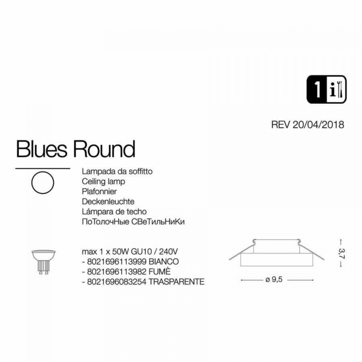 Точковий світильник Ideal Lux BLUES ROUND BIANCO 113999