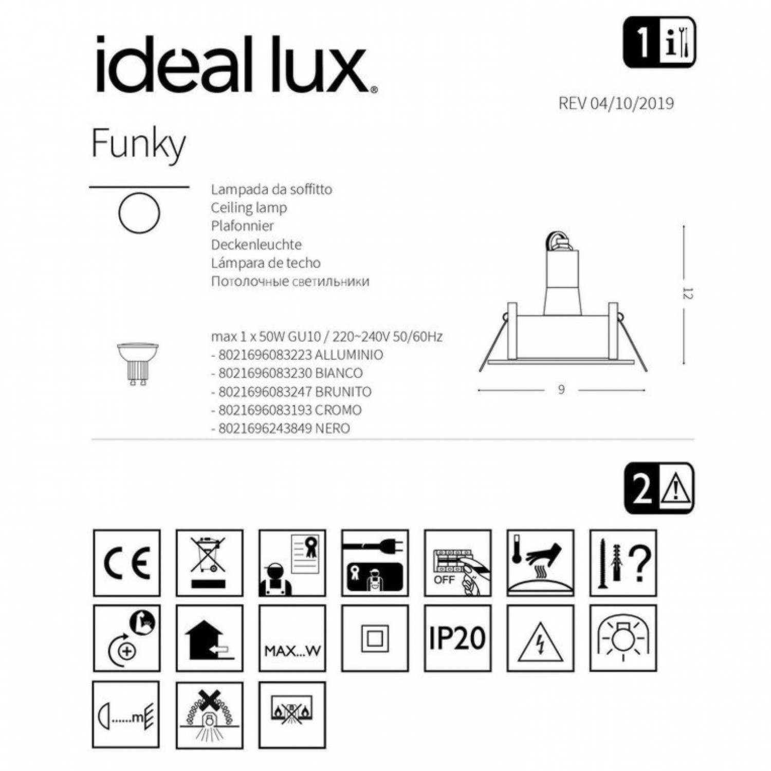 Точковий світильник Ideal Lux FUNKY ALLUMINIO 083223