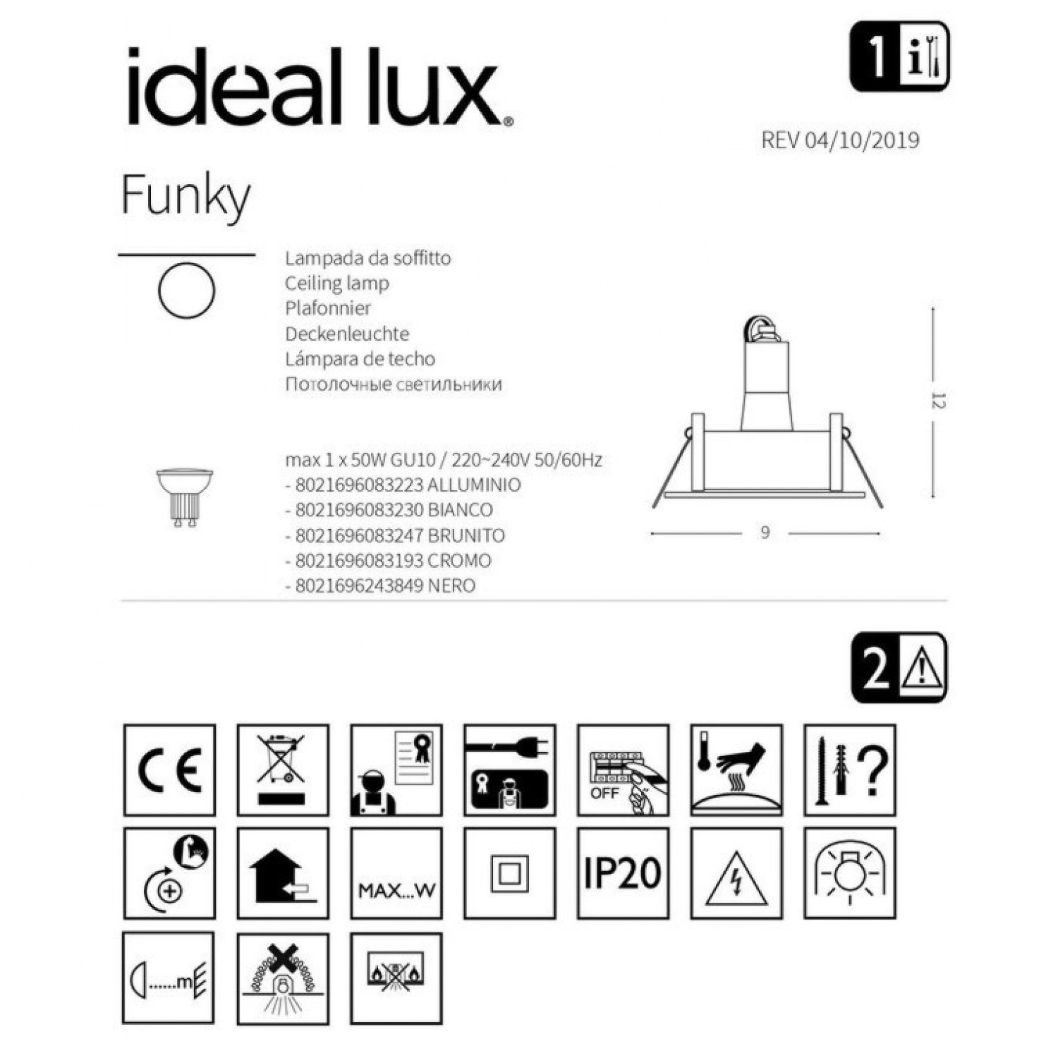 Точечный светильник Ideal Lux FUNKY BIANCO 083230