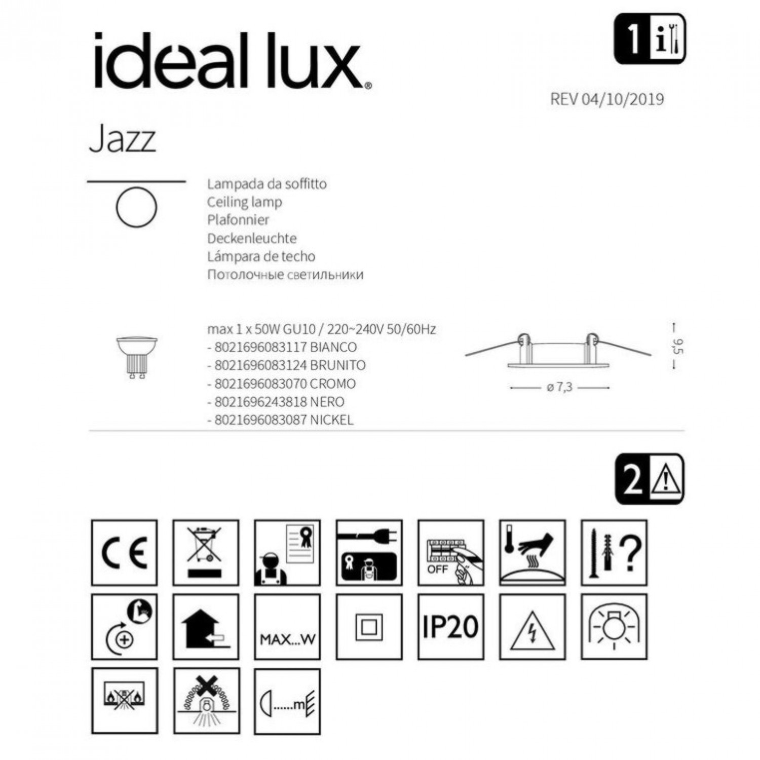 Точковий світильник Ideal Lux JAZZ CROMO 083070