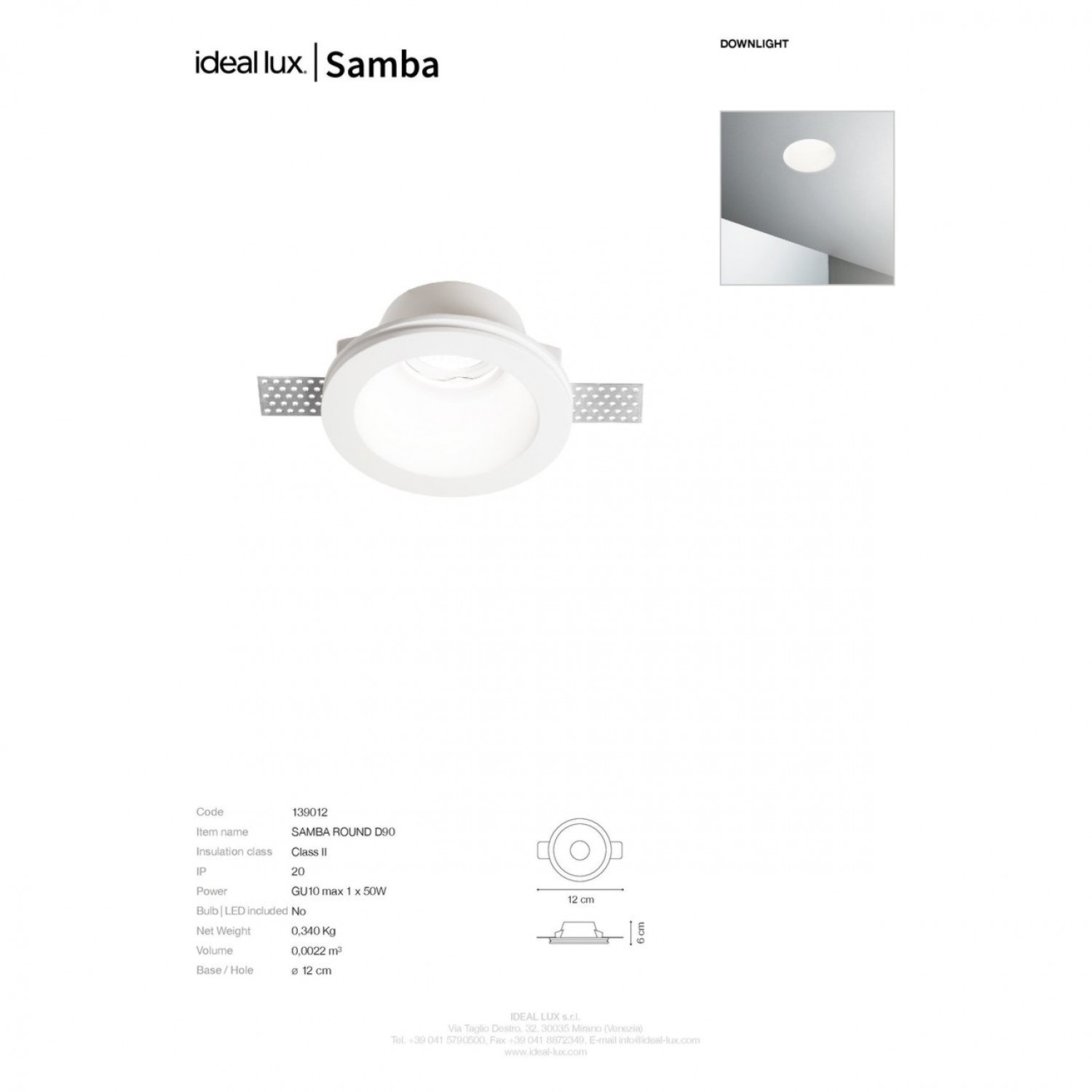 Точковий світильник Ideal Lux SAMBA ROUND D90 139012